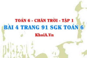 Bài 4 trang 91 SGK Toán 6 Tập 1 Chân trời sáng tạo
